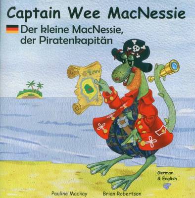 Captain Wee Macnessie: Der Kleine Macnessie, der Piratenkapitan