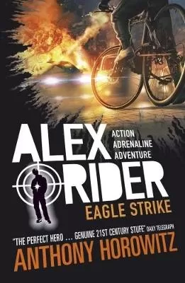 Eagle Strike: The explosive fourth adventure in the bestselling spy series that's sold over 21 million copies; for fans of action, gadgets and danger aged 9-14