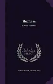 Hudibras: A Poem, Volume 1