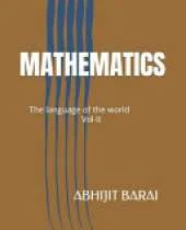 Mathematics: The language of the world Vol-II
