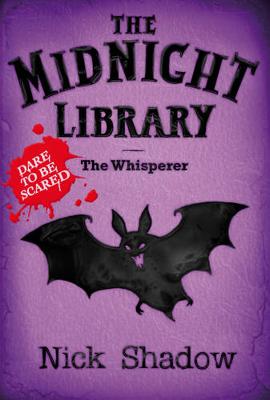 Midnight Library: 9: The Whisperer