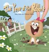The Year of the Rabbit: Tales from the Chinese Zodiac