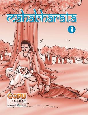 Mahabharat Vol. 1: Legendary Stories from the Mahabharata for Children
