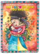 The ABC's of How You Had Me: It's a Mommy and Me Story