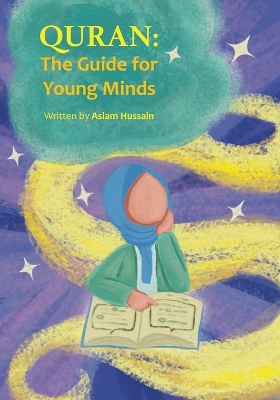 Quran: The Guide for Young Minds