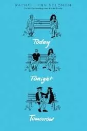 Today Tonight Tomorrow