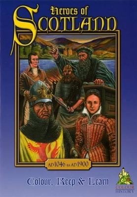 Scottish Heroes