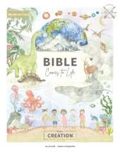 Creation: Discovering God's Original Design for Us and Our World Through Science, History, and Scripture