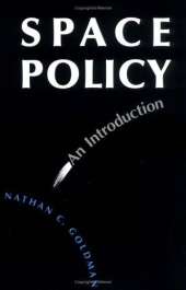 Space Policy: An Introduction