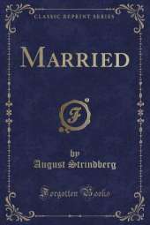 Married (Classic Reprint)