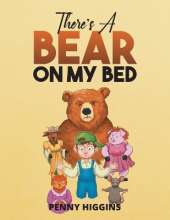 There's A Bear On My Bed