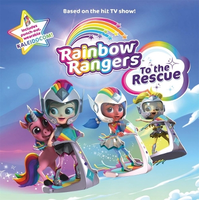 Rainbow Rangers: To the Rescue