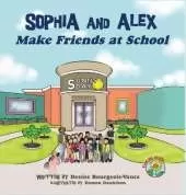 Sophia and Alex Make Friends at School