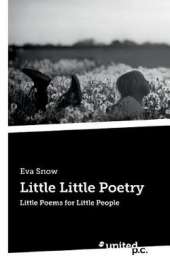 Little Little Poetry: Little Poems for Little People