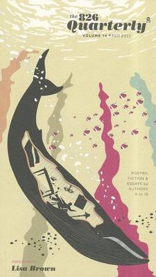 The 826 Quarterly, Volume 14