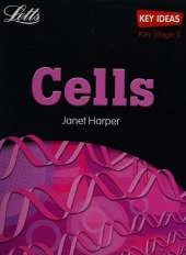 Key Ideas : Cells