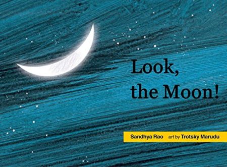 Look, the Moon!