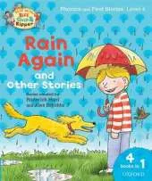 Oxford Reading Tree Read with Biff, Chip and Kipper: Level 4 Phonics and First Stories: Rain Again and Other Stories