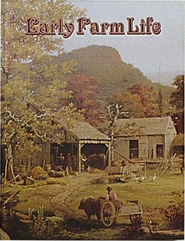 Early Farm Life