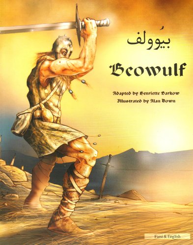 Beowulf in Farsi and English: An Anglo-Saxon Epic