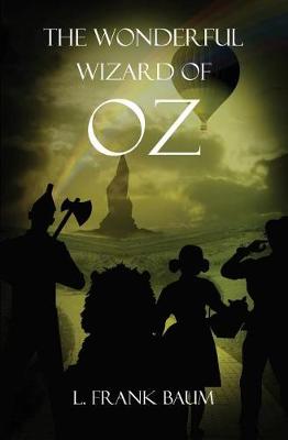 The Wonderful Wizard of Oz