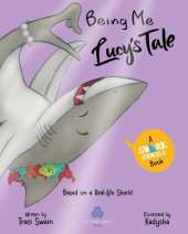 Being Me: : Lucy's Tale