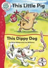 Tadpoles Nursery Rhymes: This Little Pig / This Dippy Dog