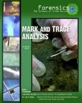 Mark and Trace Analysis
