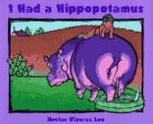 I Had a Hippopotamus