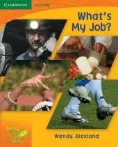 Pobblebonk Reading 1.7 What's My Job?