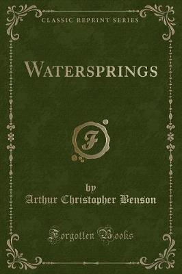 Watersprings (Classic Reprint)