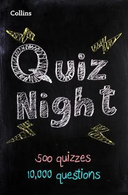 Collins Quiz Night: 10,000 Original Questions in 500 Quizzes
