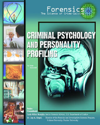 Criminal Psychology and Personality Profiling
