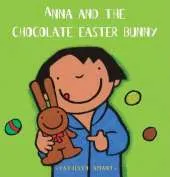 Anna and the Chocolate Easter Bunny