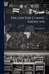 English For Coming Americans