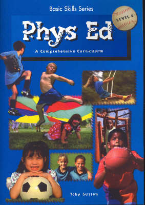 Physcal Education: A Comprehensive Curriculum