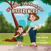It's OK to Talk About Our Differences