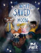 The Night We Saved The Moon