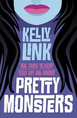 Pretty Monsters
