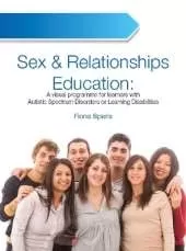 Sex and Relationships Education: A Visual Program for Learners with Autistic Spectrum Disorders or Learning Disabilities