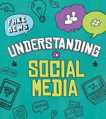 Understanding Social Media