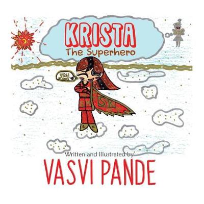 Krista the Superhero