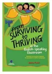 From Surviving to Thriving in the English-Speaking Classroom Book 3