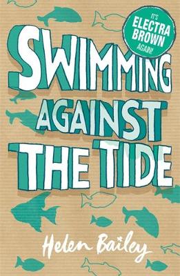 Electra Brown: Swimming Against the Tide: Book 3