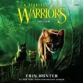 Warriors: a Starless Clan #4: Thunder