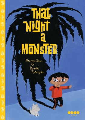 That Night, A Monster . . .