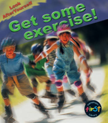 Get Some Exercise