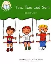 Tim, Tam and Sam