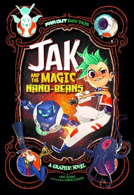 Jak and the Magic Nano-beans: A Graphic Novel