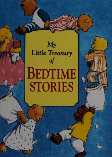 My Little Treasury of Bedtime Stories